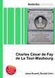 Charles Cesar de Fay de La Tour-Maubourg, Jesse Russell,Ronald Cohn 