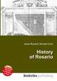 History of Rosario, Jesse Russell,Ronald Cohn 