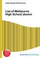 List of Melbourne High School alumni, Jesse Russell,Ronald Cohn 