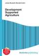 Development Supported Agriculture, Jesse Russell,Ronald Cohn 