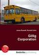 Gillig Corporation, Jesse Russell,Ronald Cohn 