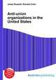 Anti-union organizations in the United States, Jesse Russell,Ronald Cohn 