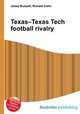 Texas–Texas Tech football rivalry, Jesse Russell,Ronald Cohn 