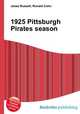 1925 Pittsburgh Pirates season, Jesse Russell,Ronald Cohn 