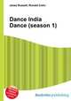 Dance India Dance (season 1), Jesse Russell,Ronald Cohn 