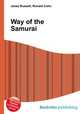 Way of the Samurai, Jesse Russell,Ronald Cohn 