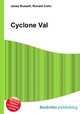 Cyclone Val, Jesse Russell,Ronald Cohn 
