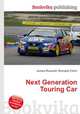 Next Generation Touring Car, Jesse Russell,Ronald Cohn 