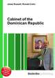 Cabinet of the Dominican Republic, Jesse Russell,Ronald Cohn 