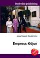 Empress Kojun, Jesse Russell,Ronald Cohn 