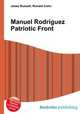 Manuel Rodriguez Patriotic Front, Jesse Russell,Ronald Cohn 
