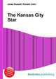The Kansas City Star, Jesse Russell,Ronald Cohn 