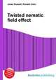 Twisted nematic field effect, Jesse Russell,Ronald Cohn 