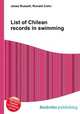 List of Chilean records in swimming, Jesse Russell,Ronald Cohn 