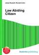 Law Abiding Citizen, Jesse Russell,Ronald Cohn 