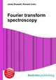 Fourier transform spectroscopy, Jesse Russell,Ronald Cohn 