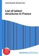 List of tallest structures in France, Jesse Russell,Ronald Cohn 