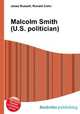 Malcolm Smith (U.S. politician), Jesse Russell,Ronald Cohn 