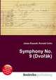 Symphony No. 9 (Dvorak), Jesse Russell,Ronald Cohn 