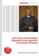 2011 term United States Supreme Court opinions of Clarence Thomas, Jesse Russell,Ronald Cohn 