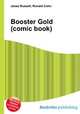 Booster Gold (comic book), Jesse Russell,Ronald Cohn 