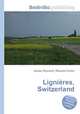 Lignieres, Switzerland, Jesse Russell,Ronald Cohn 