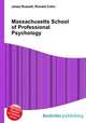 Massachusetts School of Professional Psychology, Jesse Russell,Ronald Cohn 
