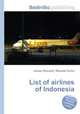 List of airlines of Indonesia, Jesse Russell,Ronald Cohn 