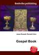 Gospel Book, Jesse Russell,Ronald Cohn 