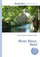 River Stour, Kent, Jesse Russell,Ronald Cohn 