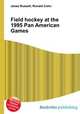 Field hockey at the 1995 Pan American Games, Jesse Russell,Ronald Cohn 