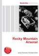 Rocky Mountain Arsenal, Jesse Russell,Ronald Cohn 