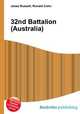 32nd Battalion (Australia), Jesse Russell,Ronald Cohn 
