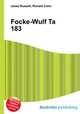 Focke-Wulf Ta 183, Jesse Russell,Ronald Cohn 