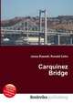 Carquinez Bridge, Jesse Russell,Ronald Cohn 