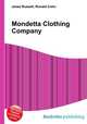 Mondetta Clothing Company, Jesse Russell,Ronald Cohn 