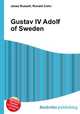 Gustav IV Adolf of Sweden, Jesse Russell,Ronald Cohn 