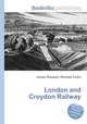 London and Croydon Railway, Jesse Russell,Ronald Cohn 