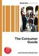 The Consumer Goods, Jesse Russell,Ronald Cohn 