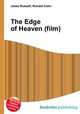 The Edge of Heaven (film), Jesse Russell,Ronald Cohn 