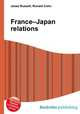 France–Japan relations, Jesse Russell,Ronald Cohn 
