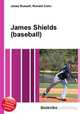 James Shields (baseball), Jesse Russell,Ronald Cohn 