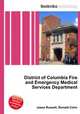 District of Columbia Fire and Emergency Medical Services Department, Jesse Russell,Ronald Cohn 