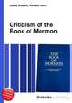Criticism of the Book of Mormon, Jesse Russell,Ronald Cohn 