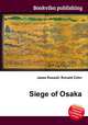 Siege of Osaka, Jesse Russell,Ronald Cohn 
