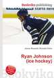 Ryan Johnson (ice hockey), Jesse Russell,Ronald Cohn 
