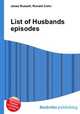 List of Husbands episodes, Jesse Russell,Ronald Cohn 