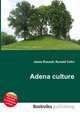 Adena culture, Jesse Russell,Ronald Cohn 