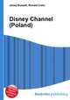 Disney Channel (Poland), Jesse Russell,Ronald Cohn 