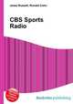 CBS Sports Radio, Jesse Russell,Ronald Cohn 